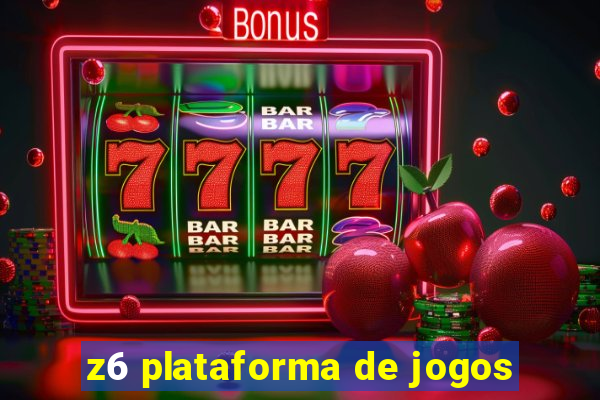 z6 plataforma de jogos